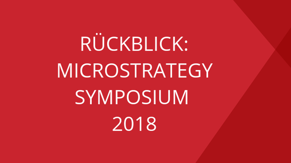 Rückblick: MicroStrategy Symposium 2018