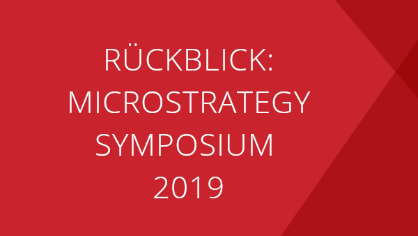 Rückblick: MicroStrategy Symposium 2019